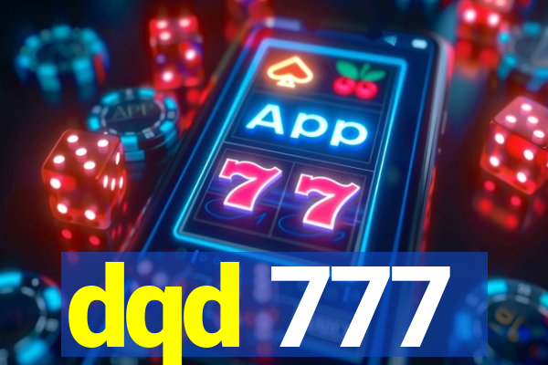 dqd 777